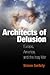 Architects of Delusion: Europe, America, and the Iraq War
