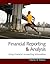 Financial Reporting and Analysis: Using Financial Accounting Information (with ThomsonONE Printed Access Card)