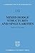 Mixed Hodge Structures and Singularities (Cambridge Tracts in Mathematics, Vol. 132)