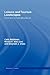 Leisure and Tourism Landscapes: Social and Cultural Geographies (Routledge Advances in Tourism)