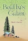 Beatty's Cabin by Elliott S. Barker