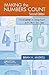 Making the Numbers Count by Brian Maskell