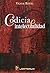 Codicia e intelectualidad by Víctor Roura