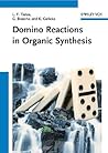 Domino Reactions in Organic Synthesis Domino Reactions in Organic Synthesis