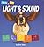 Light & Sound (CHECK IT OUT!)