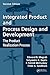Integrated Product and Process Design and Development: The Product Realization Process, Second Edition (Environmental & Energy Engineering)