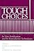 Tough Choices by Patricia Stephenson
