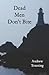 Dead Men Don't Bite (Jake Dillon, #2)