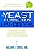 Yeast Connection Handbook: ...