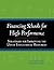 Financing Schools for High Performance: Strategies for Improving the Use of Educational Resources