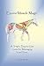 Equine Muscle Magic: A Simple, Easy-to-Use Guide for Massaging Your Horse