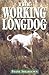 The Working Longdog