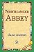 Northanger Abbey