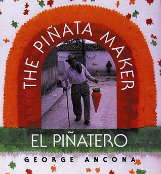 El piñatero/ The Piñata Maker (Paperback)