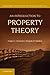 An Introduction to Property Theory (Cambridge Introductions to Philosophy and Law)