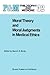 Moral Theory and Moral Judgments in Medical Ethics by Baruch A. Brody