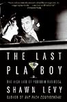 The Last Playboy:...