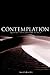 Contemplation