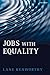 Jobs with Equality