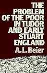 The Problem of the Poor in Tudor and Early Stuart England (Lancaster Pamphlets)