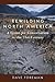 Rewilding North America by Dave Foreman