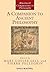 A Companion to Ancient Philosophy