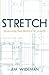 Stretch-Structuring Your Ministry For Growth