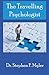 The Travelling Psychologist by Stephen F. Myler