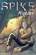 Spike: Asylum