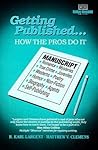 Getting Published ¹ How the Pros Do It