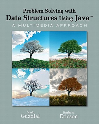 Problem Solving With Data Structures Using Java: A Multimedia Approach (Paperback)