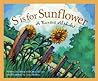 S Is for Sunflower: A Kansas Alphabet