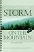 Storm on the Mountain by Toby Kane