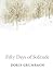 Fifty Days of Solitude by Doris Grumbach