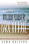 Remember to Breathe