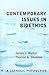 Contemporary Issues in Bioethics by James J. Walter Contemporary Issues in Bioethics by James J. Walter