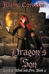 Dragon's Son (Lord of Wind and Fire, #3)