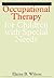 Occupational Therapy for Children with Special Needs