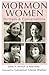 Mormon Women by James N. Kimball