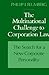 The Multinational Challenge to Corporation Law: The Search for a New Corporate Personality