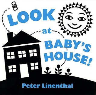 Look at Baby's House (Board Book)