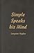 Simple Speaks His Mind by Langston Hughes Simple Speaks His Mind by Langston Hughes
