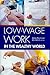 Low-Wage Work in the Wealthy World (RSF's Project on Low-Wage Work in Europe and the US)