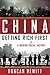 China: Getting Rich First: A Modern Social History