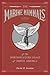 The Marine Mammals of the Northwestern Coast of North America: Together With an Account of the American Whale-Fishery