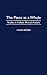 The Piece as a Whole: Studies in Holistic Musical Analysis (Contributions to the Study of Music and Dance)