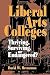 Liberal Arts Colleges: Thri...
