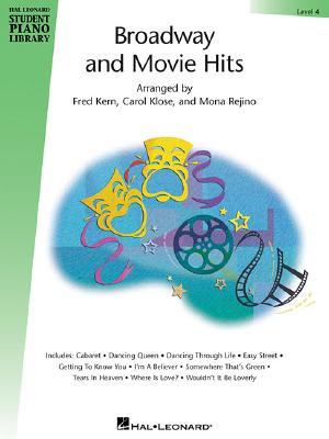 Broadway and Movie Hits - Level 4: Hal Leonard Student Piano Library (Paperback)