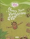 Blancanieves y los siete gigantones (Habia otra vez) (Spanish Edition)