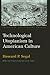 Technological Utopianism in American Culture by Howard P. Segal